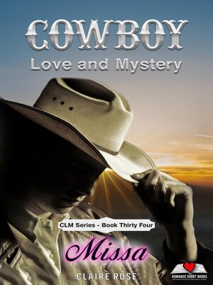 cover image of Cowboy Love and Mystery  Book 34--Missa